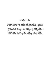 Phân tích và thiết kế hệ thống quản lý khách hàng tại công ty cổ phần dữ liệu và truyền thông Đại Việt