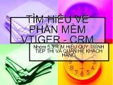 Tìm hiểu về phần mềm vtiger - Crm