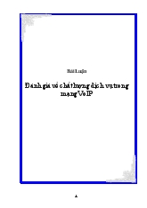 Bài luận Đánh giá về chất lượng dịch vụ trong mạng VoIP