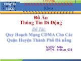 Đề tài Quy hoạch mạng cdma cho các quận huyện thành phố đà nẵng