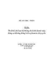 Đề tài Thiết kế chế tạo hệ thống điều khiển mở máy động cơ không đồng bộ ba pha roto dây quấn