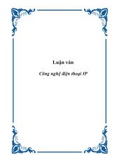 Đề tài Xử lí cuộc gọi dịch vụ điện thoại IP và ứngdụng trong Gateway PSTN-I