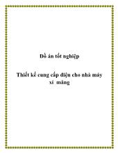Đồ án Thiết kế cung cấp điện cho nhà máy xi măng