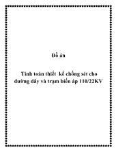 Đồ án Tính toán thiết kế chống sét cho đường dây và trạm biến áp 110/22KV