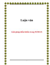 Luận văn Giải pháp điều khiển trong WiMAX