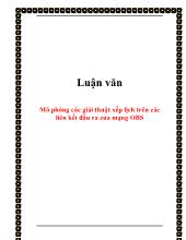 Luận văn Mô phỏng các giải thuật xếp lịch trên các liên kết đầu ra của mạng OBS