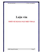 Luận văn Thiết kế bộ bảo mật điện thoại