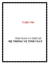 Luận văn Tính toán và thiết kế hệ thống vệ tinh vsat