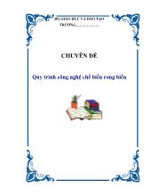 Chuyên đề Quy trình công nghệ chế biến rong biển