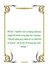 Đề tài Nghiên cứu sử dụng phương pháp mô hình trong dạy học chương “Thuyết động học phân tử và chất khí lý tưởng” vật lý lớp 10 trung học phổ thông