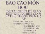 Đề tài Thiết kế giao diện điều khiển giám sát hệ thống điện hạ áp