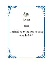 Đề tài Thiết kế hệ thống cửa tự động dùng LOGO