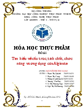 Đề tài Tìm hiểu về cấu trúc, tính chất, chức năng và ứng dụng của Alginate