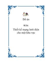 ĐềTài Thiết kế mạng lưới điện cho một khu vực