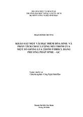 Khảo sát một vài đặc điểm hóa sinh và phân tích chất lượng mùi thơm của một số giống lúa thơm ở đồng bằng sông Cửu Long bằng phương pháp spme – GC