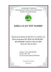 Khóa luận Đánh giá đa dạng di truyền của giống lan rừng dendrobium thu thập tại thành phố Hồ Chí Minh và rừng nam Cát tiên bằng kỹ thuật rapd
