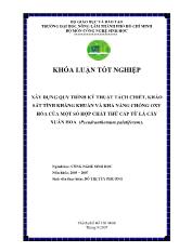 Khóa luận Xây dựng quy trình kỹ thuật tách chiết, khảo sát tính kháng khuẩn và khả năng chống oxy hóa của một số hợp chất thứ cấp từ lá cây xuân hoa (pseudranthemum palatiferum)