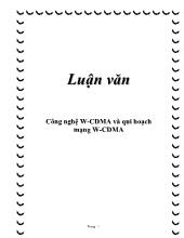Luận văn Công nghệ W-CDMA và qui hoạch mạng W-CDMA