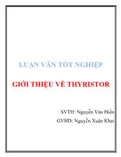 Luận văn Giới thiệu về thyristor