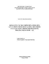 Luận văn Khảo sát các đặc điểm hóa sinh, hóa lý và phân tích chất lượng mùi thơm của gạo nàng thơm chợ đào bằng phương pháp spme – Gc