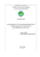 Luận văn So sánh hiệu quả của hai chế phẩm sinh học pm - 6 và enchoice trong xử lý nước thải của quá trình sản xuất mủ cao su