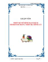 Luận văn Thiết kế mô hình mạch kích thyristor trong thiết bị chỉnh lưu