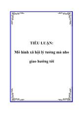 Tiểu luận Mô hình xã hội lý tưởng mà nho