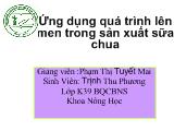 Ứng dụng quá trình lên men trong sản xuất sữa chua