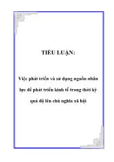 Việc phát triển và sử dụng nguồn nhân lực để phát triển kinh tế trong thời kỳ quá độ lên chủ nghĩa xã hội