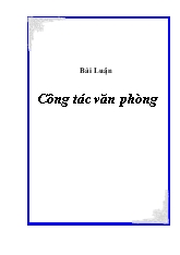 Bài luận công tác văn phòng