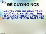 Đề tài Nghiên cứu mô hình tăng trưởng kinh tế cho tỉnh tiền giang theo hướng hội nhập quốc tế đến năm 2030