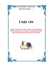 Luận văn Quản lý chất lượng - Thực trạng và một số giải pháp nhằm áp dụng một cách hợp lý và hiệu quả hệ thống quản trị chất lượng trong các doanh nghiệp cá nhân Việt Nam