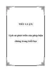 Tiểu luận Lịch sử phát triển của phép biện chứng trong triết học