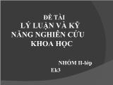 Đề tài Lý luận và kỹ năng nghiên cứu khoa học