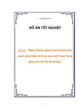 Đề tài Một số biện pháp hình thành thói quen giao tiếp văn hóa qua sinh hoạt hàng ngày cho trẻ 25 - 36 tháng