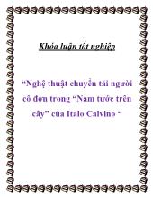Khóa luận Nghệ thuật chuyển tải người cô đơn trong “Nam tước trên cây” của Italo Calvino