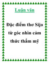 Luận văn Đặc điểm thơ Sijo từ góc nhìn cảm thức thẩm mỹ