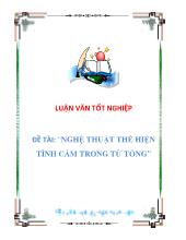 Luận văn Nghệ thuật thể hiện tình cảm trong từ tống