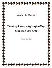 Luận văn Thành ngữ trong truyện ngắn đồng bằng sông Cửu Long