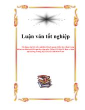 Luận văn Tốt nghiệp Sử dụng câu hỏi trắc nghiệm khách quan nhiều lựa chọn trong kiểm tra đánh giá kết quả học tập môn Tiếng Việt lớp 10 Ban cơ bản tại trường Trung học Chuyên tỉnh Kon Tum