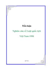 Tiểu luận Nghiên cứu về Luật quốc tịch Việt Nam 1998