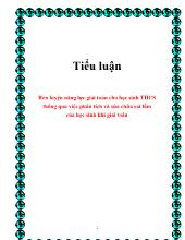 Tiểu luận Rèn luyện năng lực giải toán cho học sinh THCS thông qua việc phân tích và sửa chữa sai lầm của học sinh khi giải toán