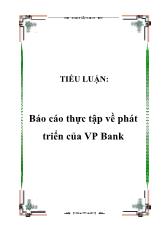 Báo cáo Thực tập về phát triển của VP Bank