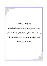Đề tài Cơ cấu tổ chức và hoạt động quản lý của UBND Phường Dịch Vọng Hậu - Thực trạng và giải pháp nâng cao hiệu lực, hiệu quả quản lý nhà nước