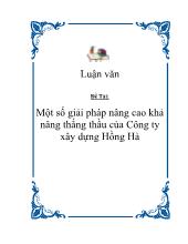 Đề tài Một số giải pháp nâng cao khả năng thắng thầu tại Công ty xây dựng Hồng Hà