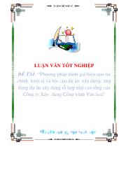 Đề tài Phương pháp đánh giá hiệu quả tài chính, kinh tế xã hội của dự án xây dựng: Ứng dụng dự án xây dựng tổ hợp nhà cao tầng của Công ty Xây dựng Công trình Văn hoá