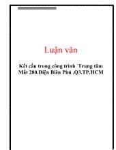 Luận văn Kết cấu trong công trình Trung tâm Mắt 280 Điện Biên Phủ Quận 3 TP Hồ Chí Minh