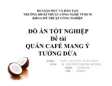 Quán cafe mang ý tưởng dừa