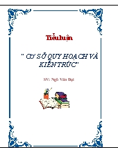 Tiểu luận Cơ sở quy hoạch và kiến trúc