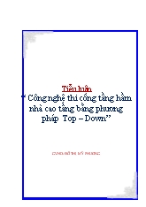 Tiểu luận Công nghệ thi công tầng hầm nhà cao tầng bằng phương pháp Top – Down